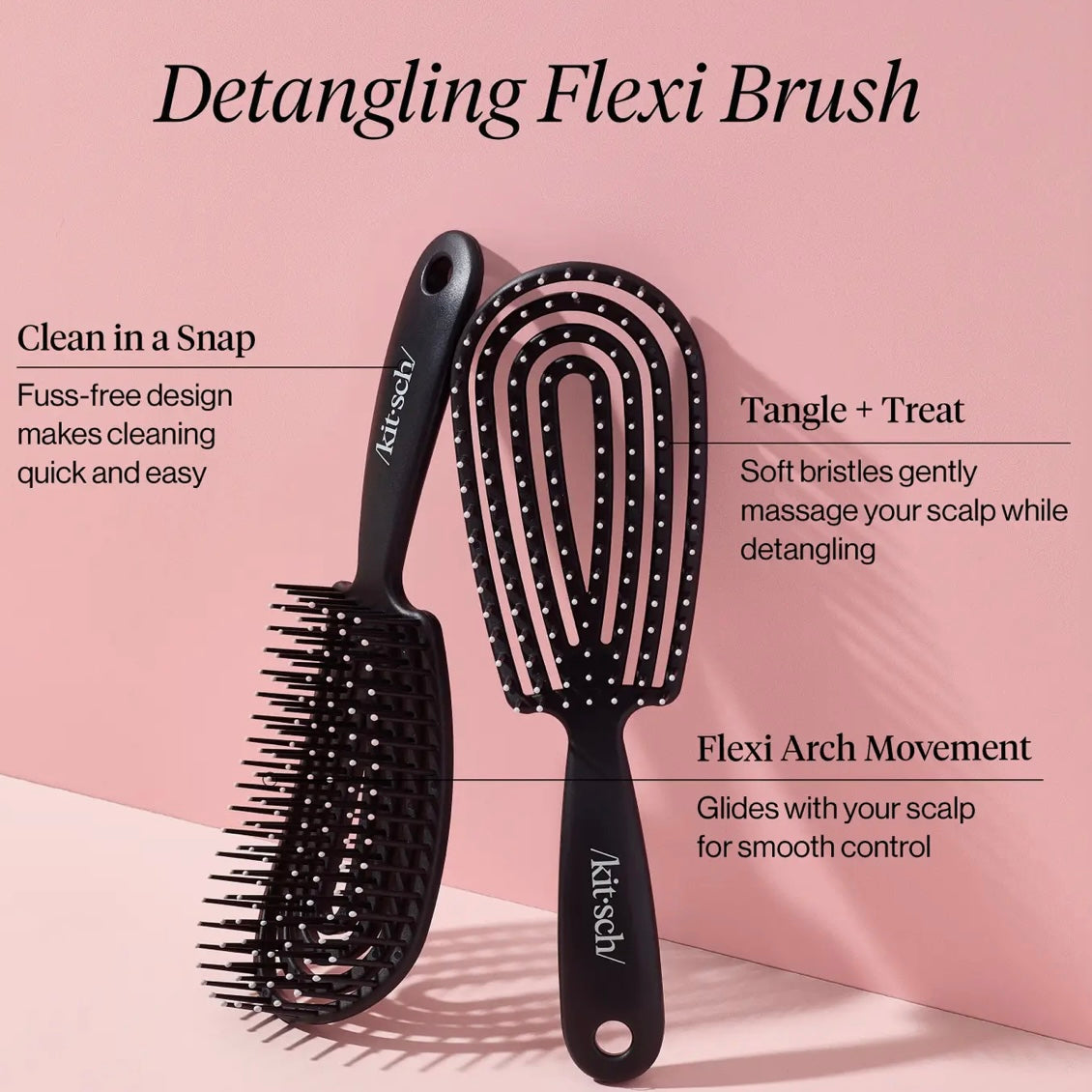 / Kit • sch / Detangling Flexi Brush